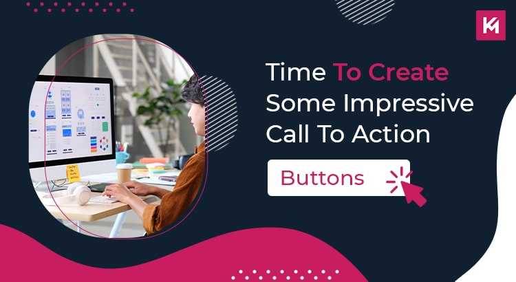 time-to-create-some-impressive-call-to-action-buttons-featured-image.jpg