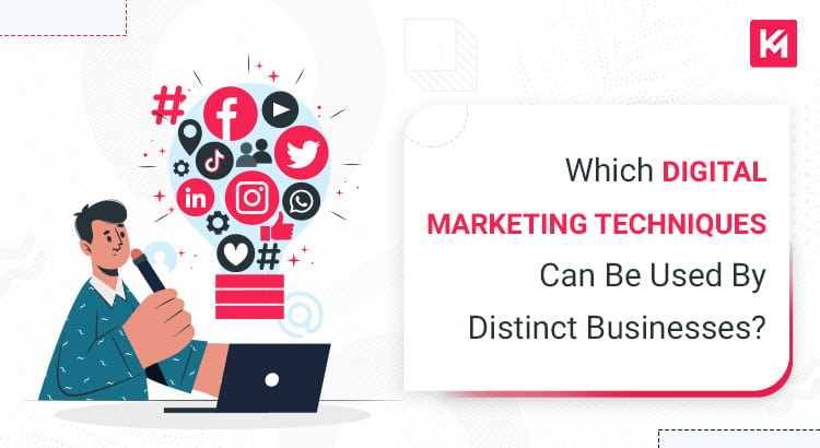 digital-marketing-techniques-for-distinct-businesses-featured-image.jpg