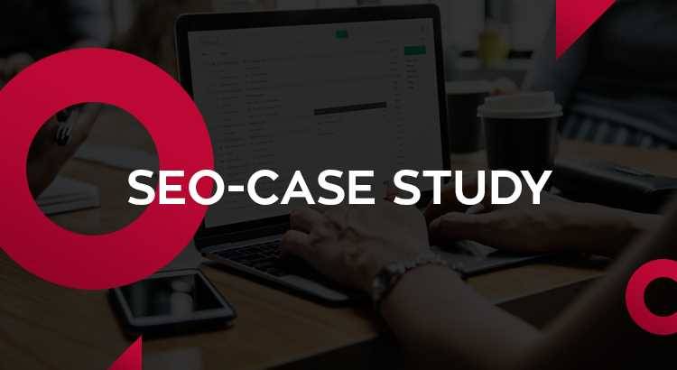 SEO-CASE-STUDY-Latest-SEO-Strategy-2019.jpg