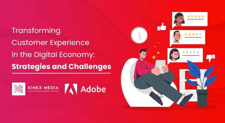 transforming-customer-experience-in-the-digital-economy.jpg