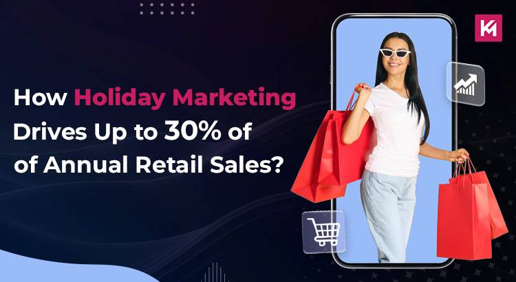 how-holiday-marketing-drives-up-to-30-of-annual-retail-sales.jpg