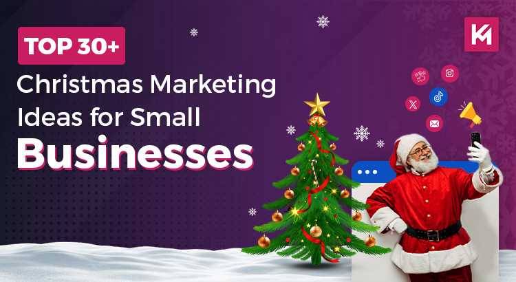 top-30-christmas-marketing-ideas-for-small-businesses.jpg