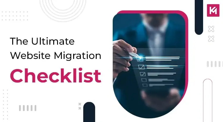 the-ultimate-website-migration-checklist-featured-image.webp