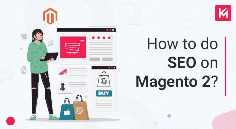 how-to-do-seo-on-magento-2.jpg