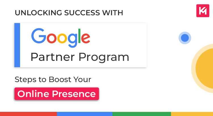 unlocking-success-with-google-partner-program-featured-image.jpg